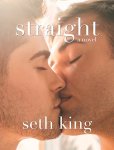 Straight By Seth King